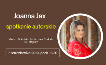 Spotkanie autorskie z Joanną Jax